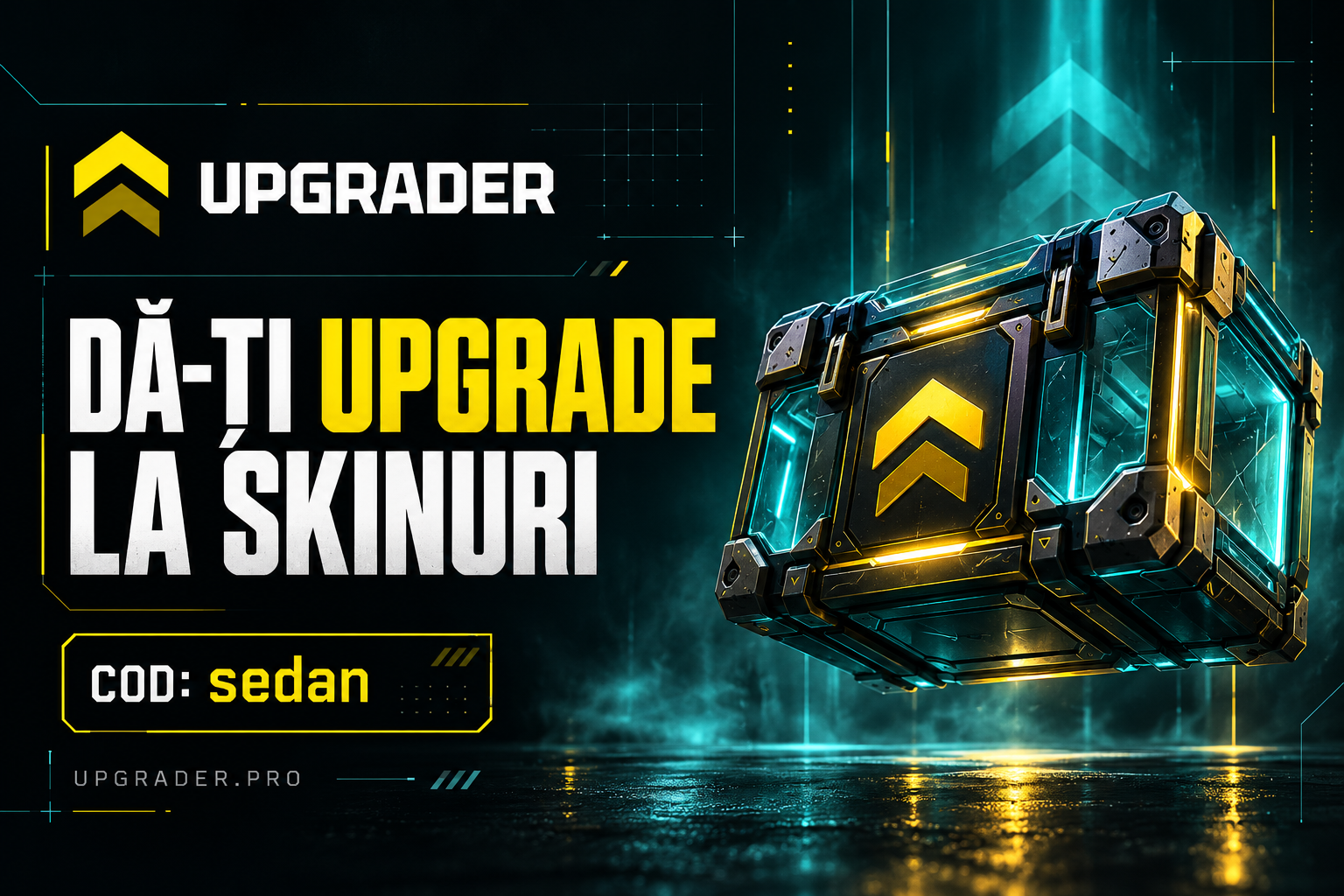 Upgrader — Dă-ți upgrade la skinuri. Folosește codul sedan.